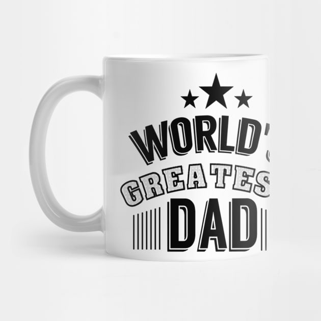 World's Greatest Dad by Kamisan Bos